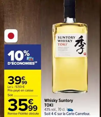 Carrefour Whisky Suntory Toki offre