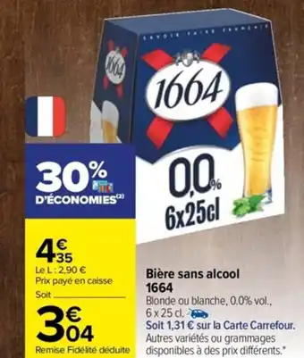 Carrefour Bière Sans Alcool 1664 offre