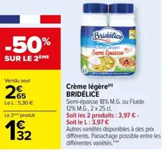 Carrefour Crème Légère Bridélice offre