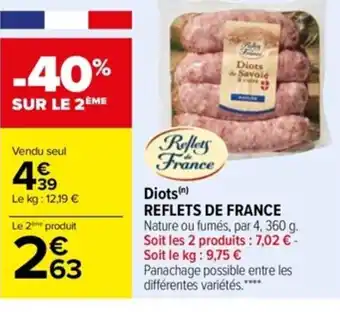 Carrefour Diots Reflets de France offre
