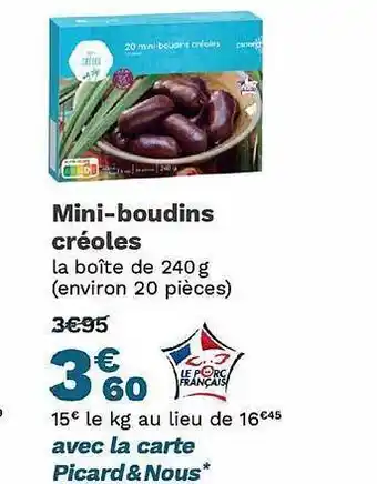 Picard Mini-boudins créoles offre