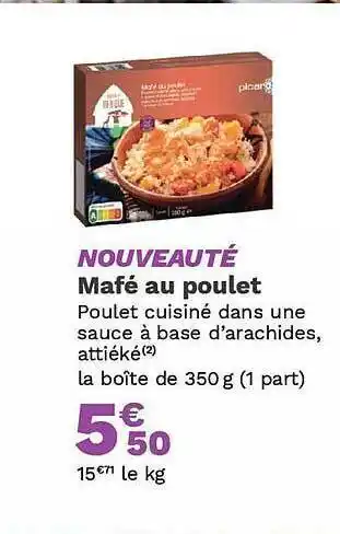 Picard Mafé au poulet offre