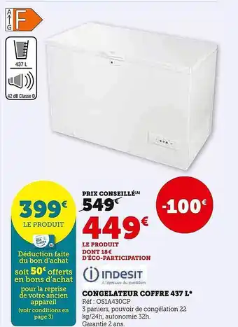 Super U Congélateur coffre 437 l indesit offre