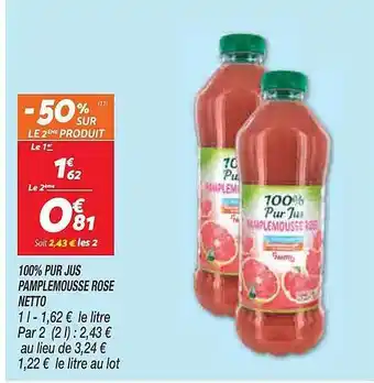Netto 100% pur jus pamplemousse rose netto offre