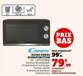 Super U Micro ondes monofonction candy offre