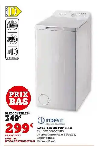 Super U Lave-linge top 5 kg indesit offre