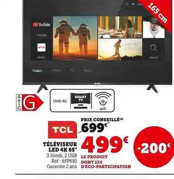 Super U Téléviseur led 4k 65 offre