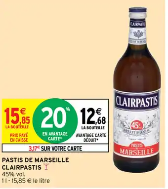 Intermarché Pastis De Marseille Clairpastis offre