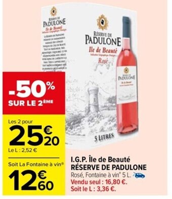 Carrefour I.G.P. Ile de Beauté Réserve de Padulone offre