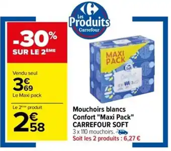 Carrefour Mouchoirs Blancs Confort Maxi Pack Carrefour Soft offre