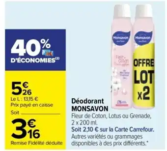 Carrefour Déodorant Monsavon offre