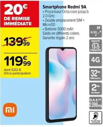 Carrefour Smartphone Redmi 9A offre