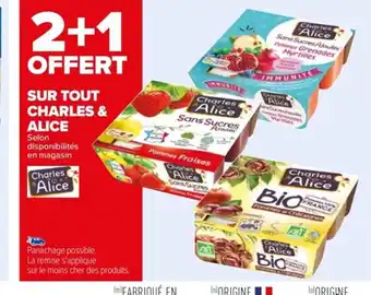 Carrefour Sur Tout Charles & Alice offre