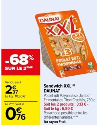 Carrefour Sandwich XXL Daunat offre