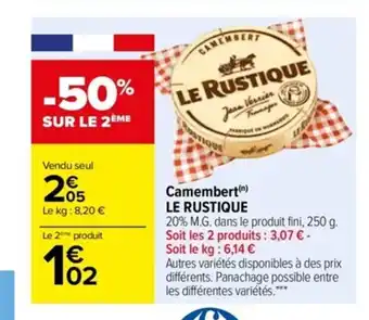 Carrefour Camembert Le Rustique offre