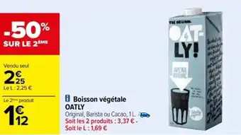 Carrefour Boisson Végétale Oatly offre