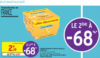 Intermarché Créme Dessert Saveur Vanille Danette offre