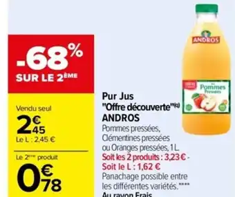 Carrefour Pur Jus "Offre Découverte Andros offre