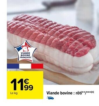 Carrefour Viande Bovine: Rôti offre