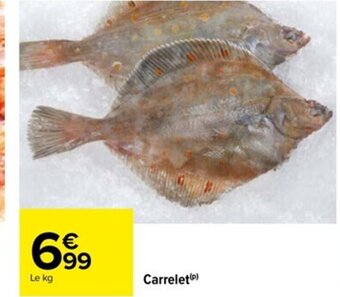 Carrefour Carrelet offre