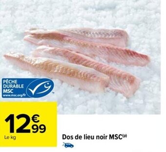 Carrefour Dos de Lieu Noir MSC offre