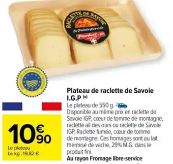 Carrefour Plateau De Reclette De Savoie I.G.P offre