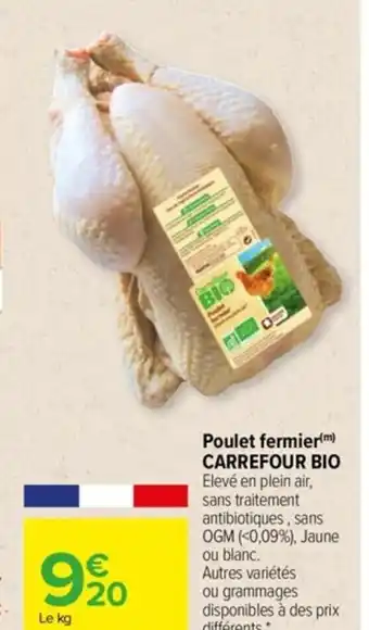 Carrefour Poulet Fermier Carrefour Bio offre