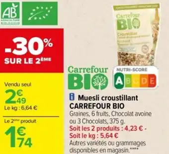Carrefour Muesli Croustillant Carrefour Bio offre