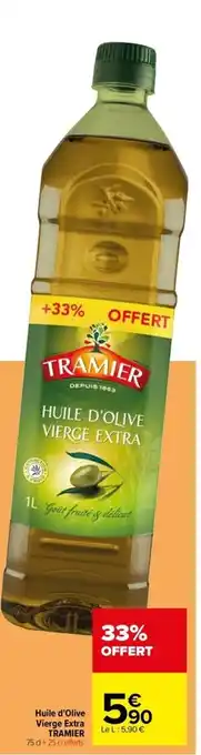 Carrefour Huile D'Olive Vierge Extra Tramier offre