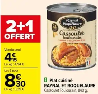 Carrefour Plat Cuisiné Raynal Et Roquelaure offre