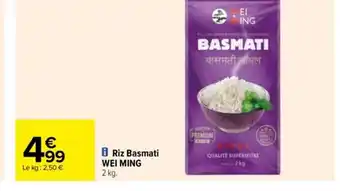 Carrefour Riz Basmati Wei Ming offre