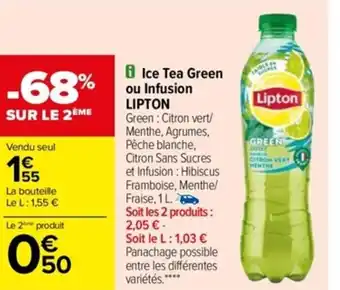 Carrefour Ice Tea Green Ou Infusion Lipton offre