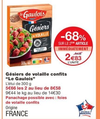 Monoprix Gesiers de Volaille Confits Le Gaulois offre