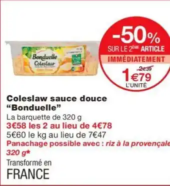 Monoprix Coleslaw Sauce Douce Bonduelle offre