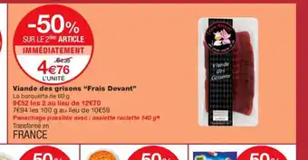 Monoprix Viande des Grisons Frais devant offre