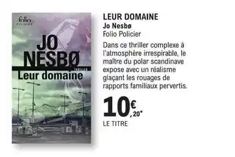 E.Leclerc Leur domaine - jo nesbø offre