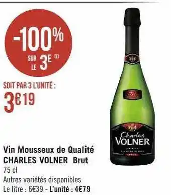 Vin mousseux de qualité charles volner brut