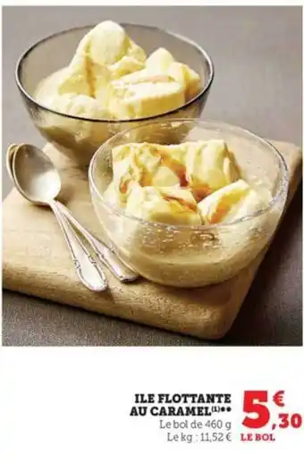 Hyper U Ile flottante au caramel offre