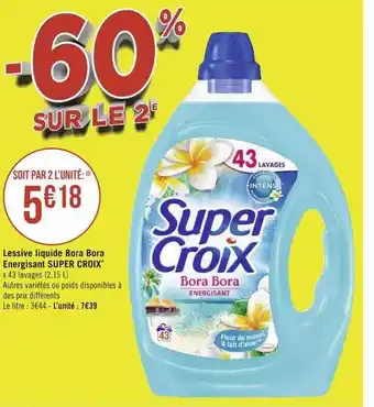 Lessive liquide bora bora énergisant super croix