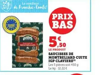 Hyper U Saucisses de montbéliard cuite igp clavière offre