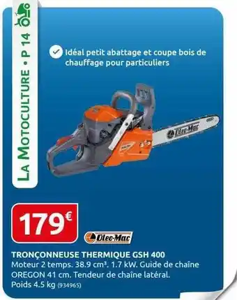 Rural Master Tronçonneuse thermique gsh 400 oleo-mac offre