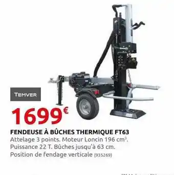 Rural Master Fendeuse à bûches thermique ft63 temver offre