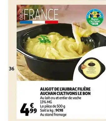 Auchan Aligot de l'aubrac filière auchan cultivons le bon offre