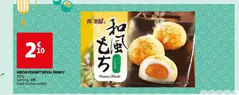 Auchan Mochi peanut royal family offre
