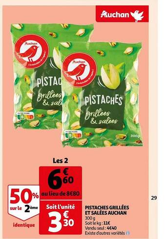 Auchan Pistaches grillées et salées auchan offre