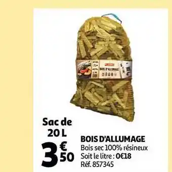 Auchan Bois d'allumage offre