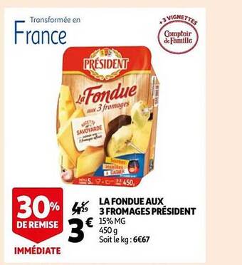 Auchan La fondue aux 3 fromages président offre