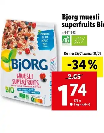 Lidl Bjorg Muesli Superfruits Bi offre