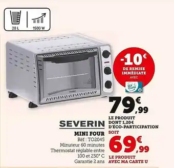 Hyper U Mini four severin offre