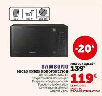 Hyper U Samsung micro ondes monofonction offre
